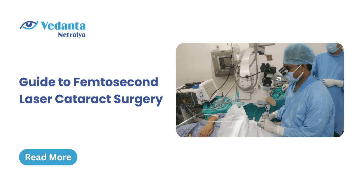 Guide to Femtosecond Laser Cataract Surgery