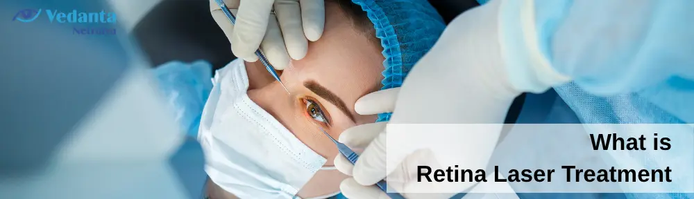 Doctor performing retina laser treatment on a patient’s eye at Vedanta Netralya eye hospital.